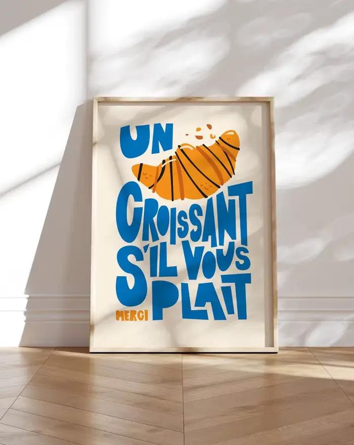 Un Croissant Print, affiche de petit déjeuner, art mural de cuisine, tresse de Croissants S'il Vous,