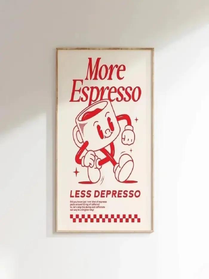 Affiche murale « Plus d'expresso