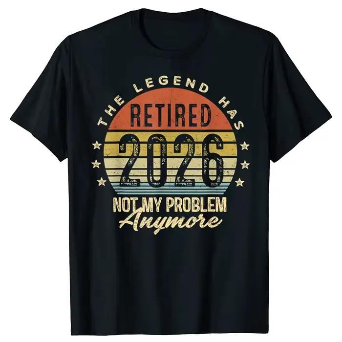 Cette figure légendaire se retirera en 2026, ce qui n'a rien à voir avec moi. T-shirt amusant pour l