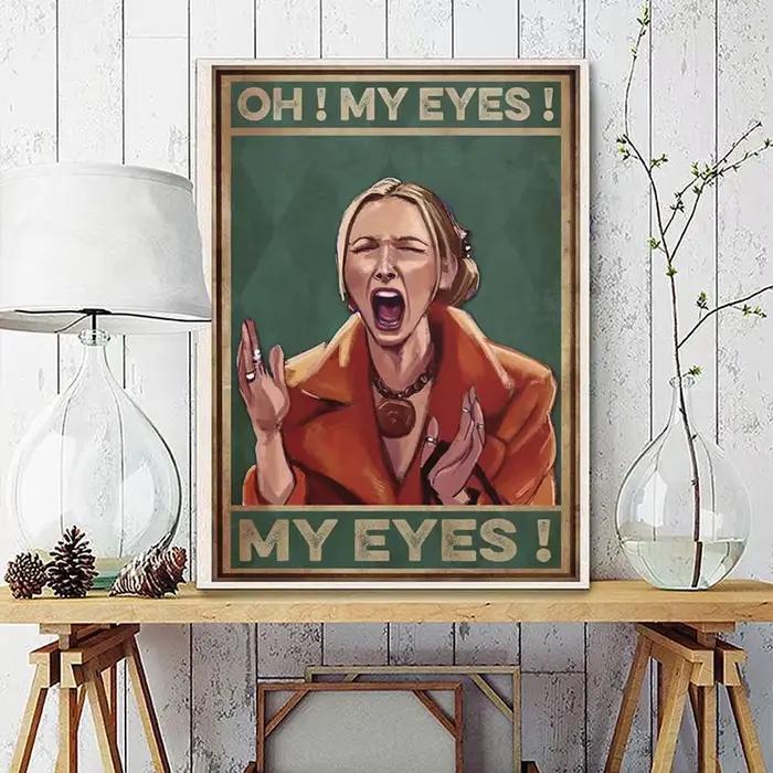 Phoebe Buffay "Oh My Eyes" drôle classique émission de télévision amis affiche toile peinture mur Art photos pour salon décor à la maison