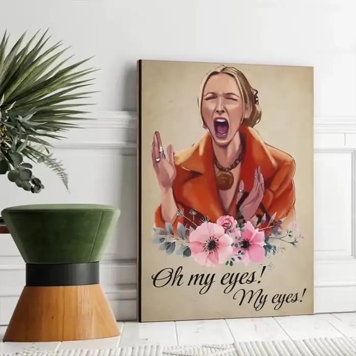 Phoebe Buffay "Oh My Eyes" drôle classique émission de télévision amis affiche toile peinture mur Art photos pour salon décor à la maison