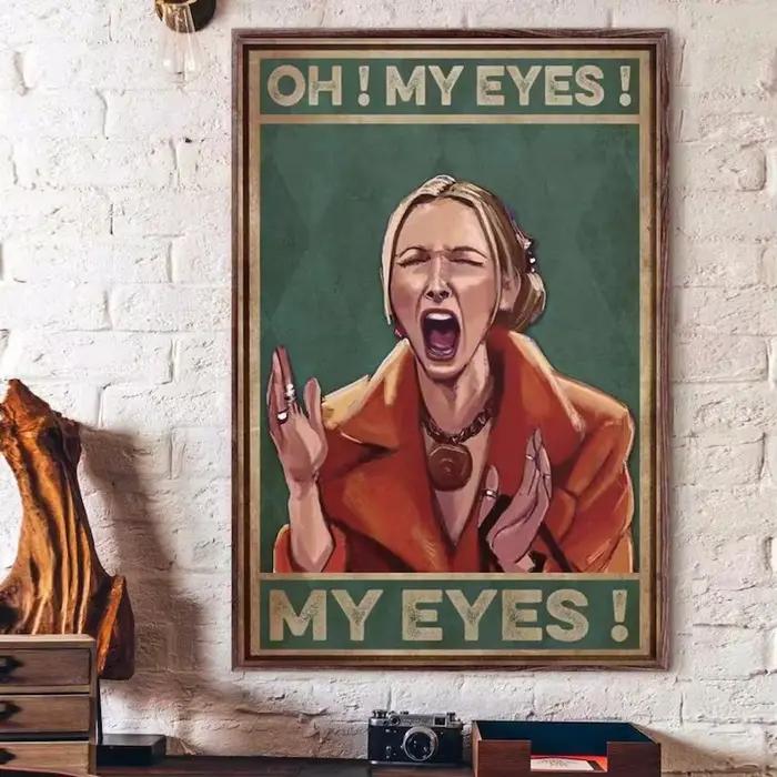 Phoebe Buffay "Oh My Eyes" drôle classique émission de télévision amis affiche toile peinture mur Art photos pour salon décor à la maison