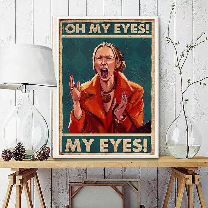 Phoebe Buffay "Oh My Eyes" drôle classique émission de télévision amis affiche toile peinture mur Art photos pour salon décor à la maison